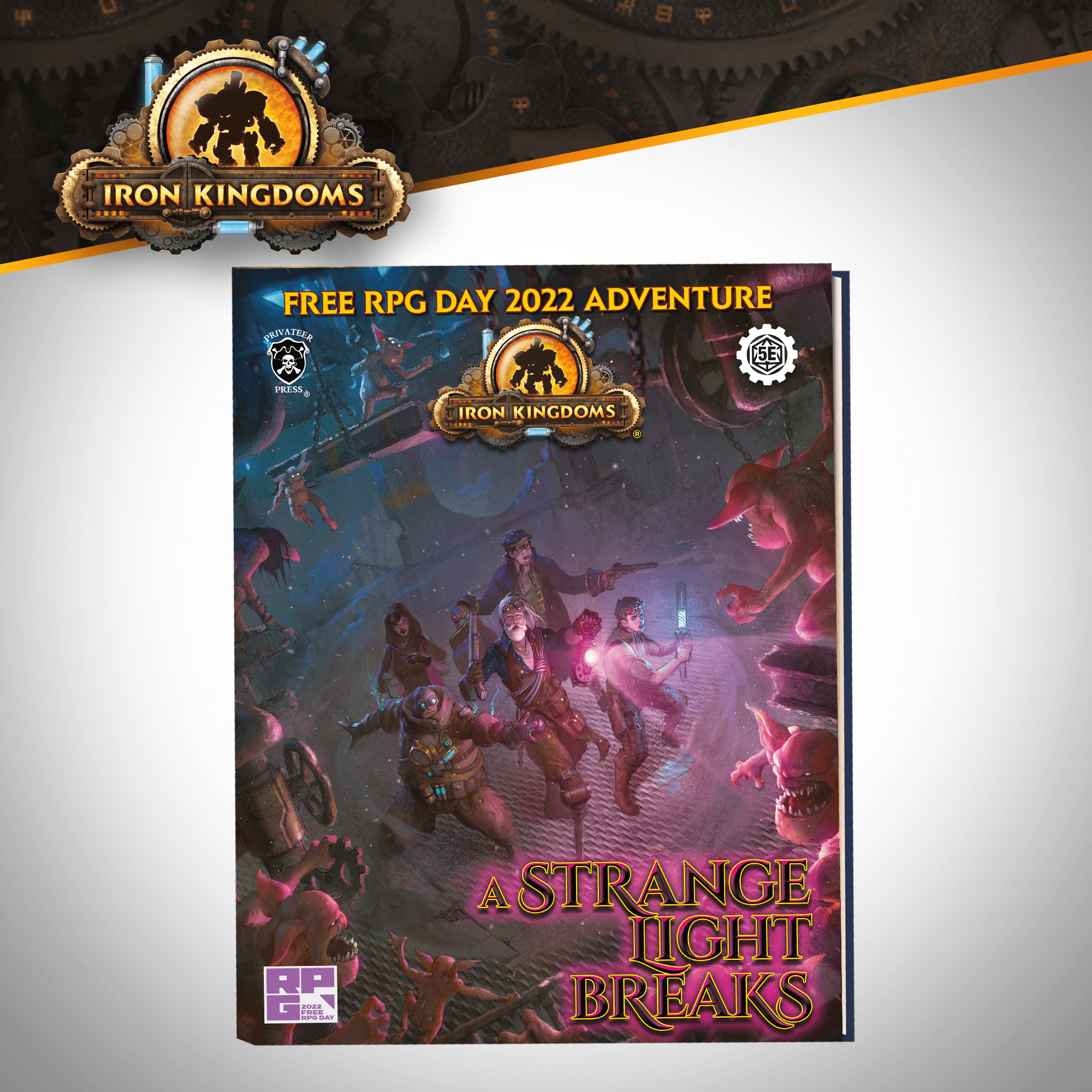 Iron Kingdoms: A Strange Light Breaks - Steamforged Games