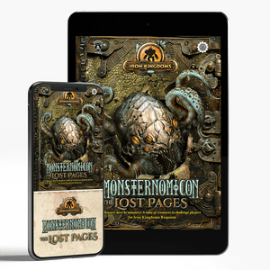 Iron Kingdoms: Into the Wild - Monsternomicon the Lost Pages (PDF) - Steamforged Games
